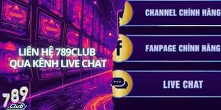 Chăm Sóc Khách Hàng 789club Hệ Thống Hỗ Trợ Đẳng Cấp 5 Sao